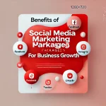 Benefits of Social Media Marketing